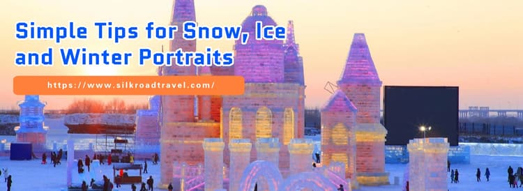 Simple Tips for Snow, Ice and Winter Portraits.jpg Simple Tips for Snow, Ice and Winter Portraits.jpg