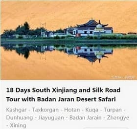 18 Days South Xinjiang and Silk Road Tour with Badan Jaran Desert Safari.jpg 18 Days South Xinjiang and Silk Road Tour with Badan Jaran Desert Safari.jpg
